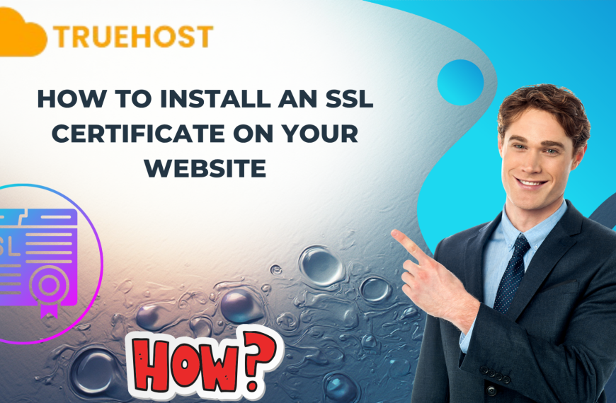 How to Install an SSL Certificate on Your Website