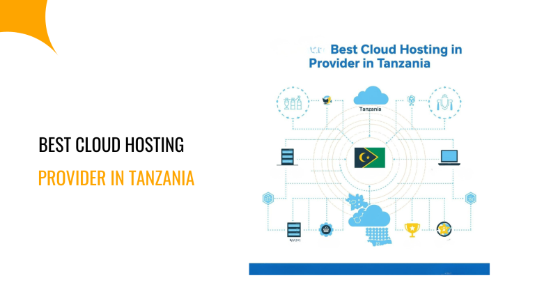 Best Cloud Hosting Provider in Tanzania