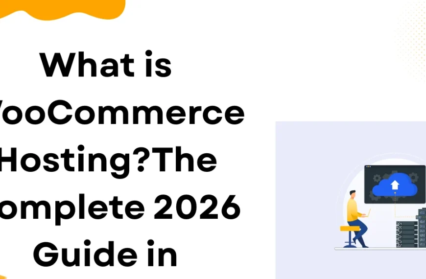 What is WooCommerce Hosting?The Complete 2026 Guide in Tanzania